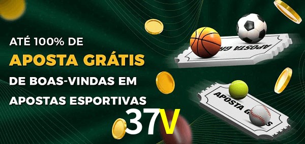 37V Ate 100% de Aposta Gratis